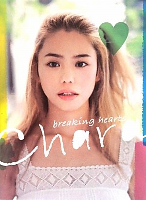 『breaking hearts』by Chara