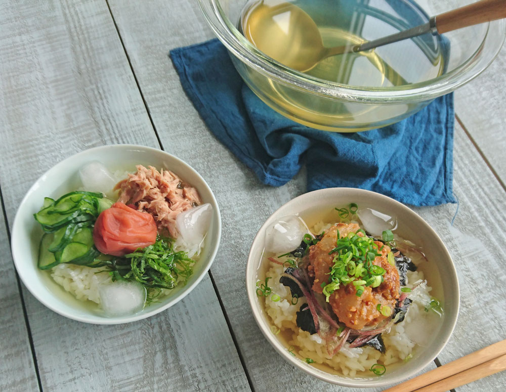 火を使わないから暑～い日にぴったり！簡単「冷やし茶漬け」レシピ2種